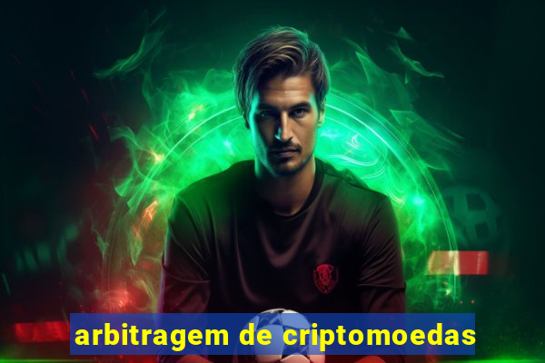 arbitragem de criptomoedas