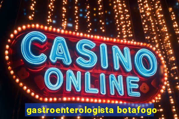 gastroenterologista botafogo