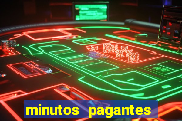 minutos pagantes fortune tiger atualizado