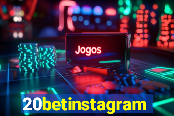 20betinstagram