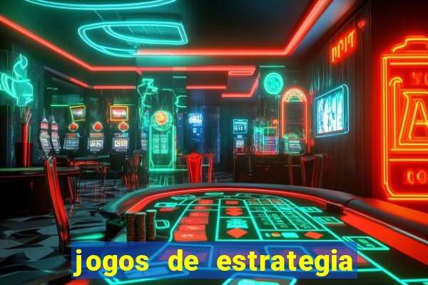 jogos de estrategia e raciocinio