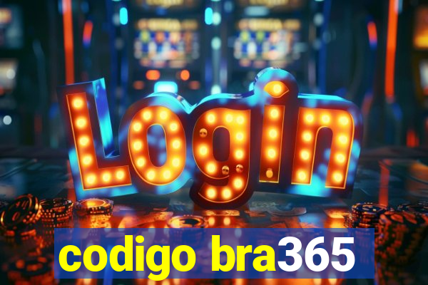 codigo bra365