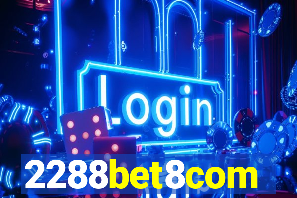 2288bet8com