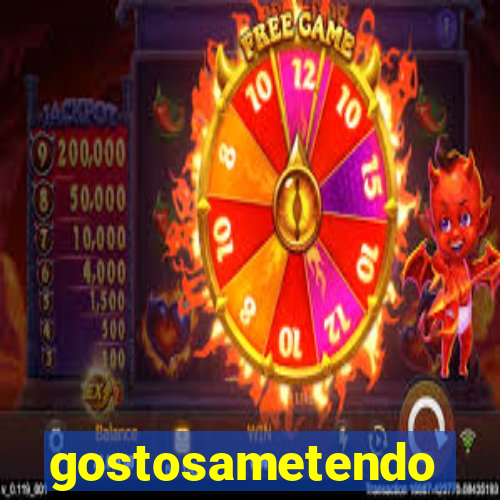 gostosametendo