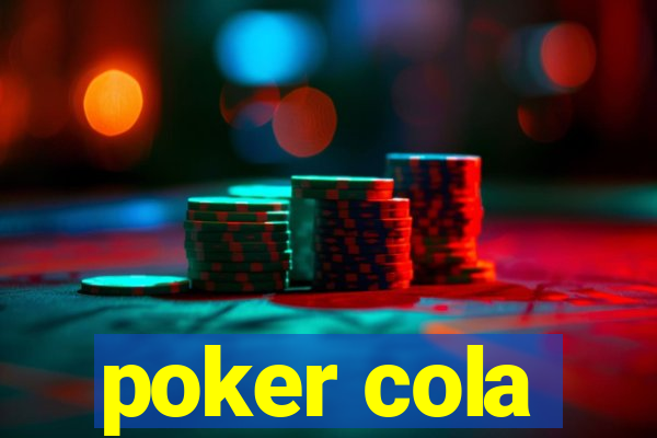 poker cola