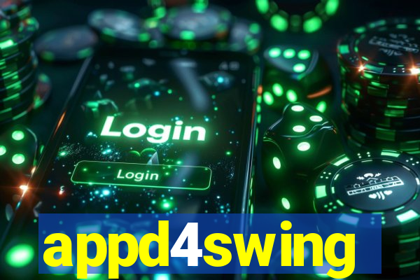 appd4swing