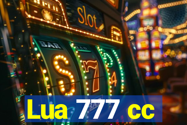 Lua 777 cc