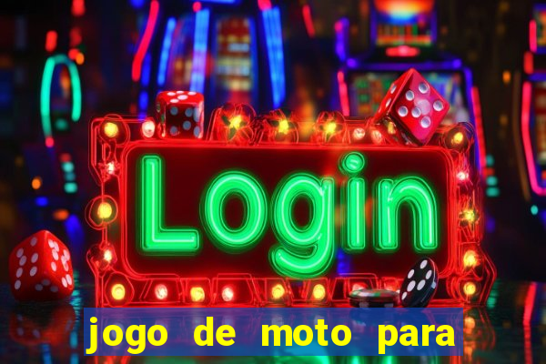 jogo de moto para dar grau