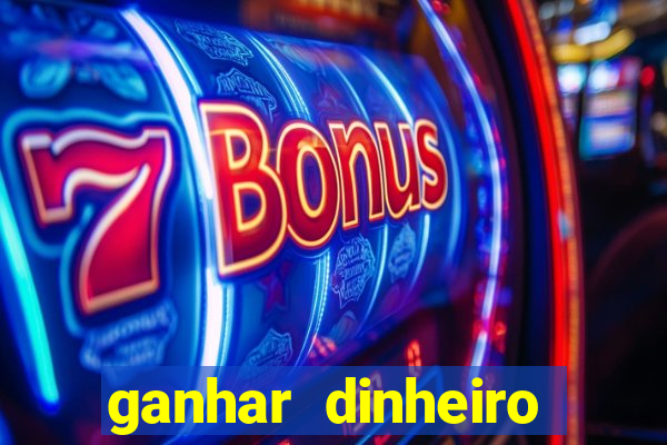 ganhar dinheiro jogando sem precisar depositar