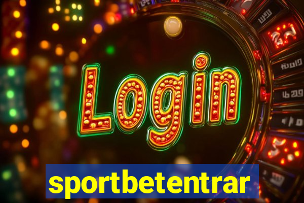 sportbetentrar