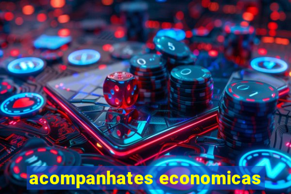 acompanhates economicas