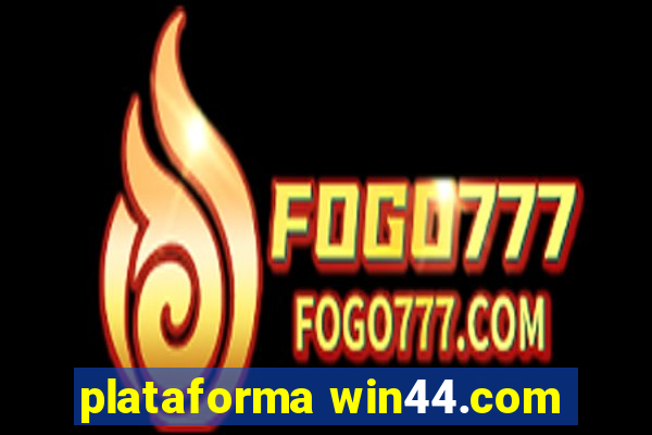 plataforma win44.com