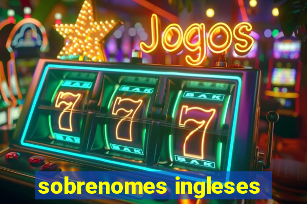 sobrenomes ingleses