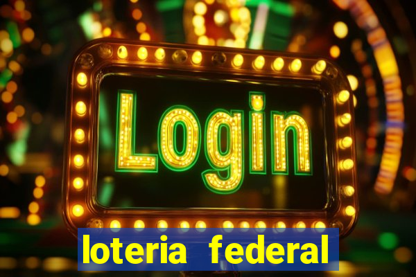 loteria federal sorteio termomecanica