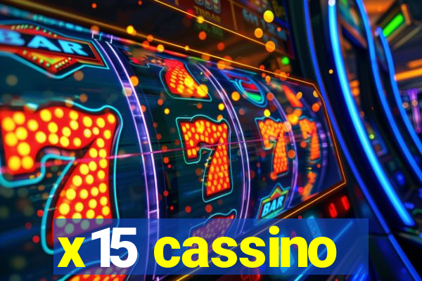 x15 cassino