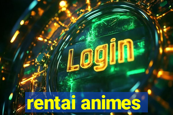 rentai animes