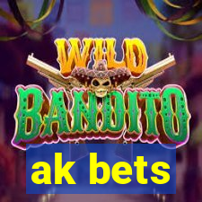 ak bets