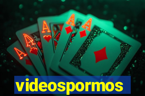 videospormos