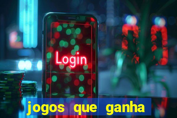 jogos que ganha dinheiro no pix na hora