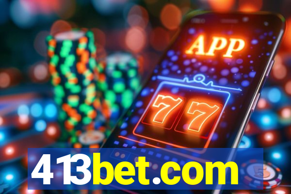 413bet.com