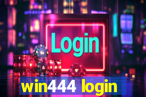 win444 login