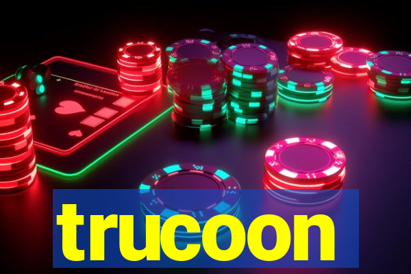 trucoon