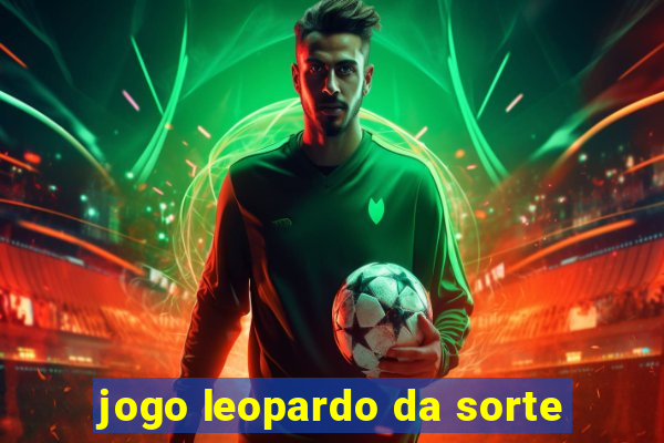 jogo leopardo da sorte