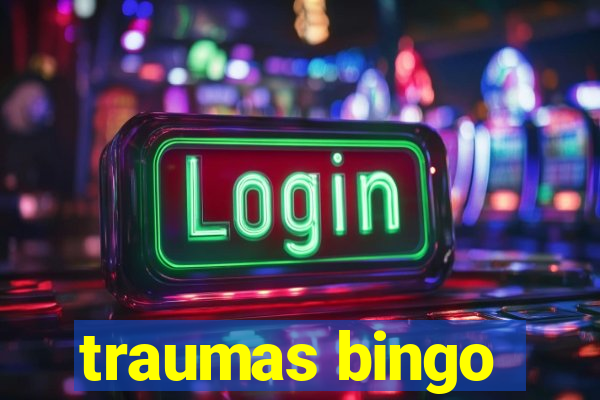 traumas bingo