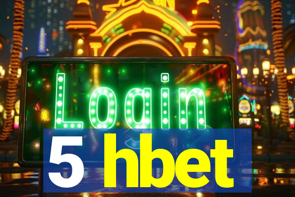 5 hbet