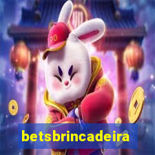 betsbrincadeira