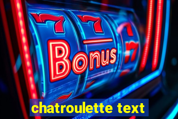 chatroulette text