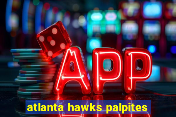 atlanta hawks palpites