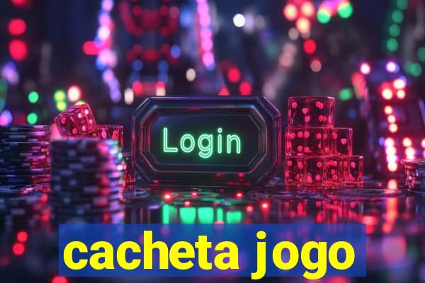 cacheta jogo