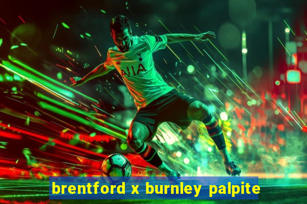 brentford x burnley palpite