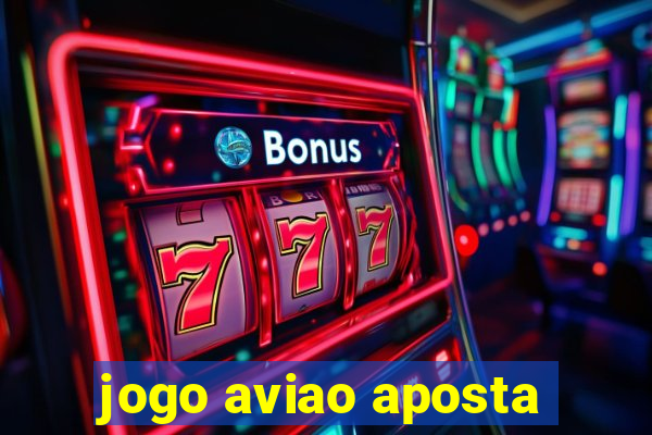 jogo aviao aposta