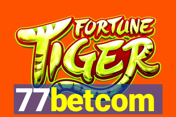 77betcom