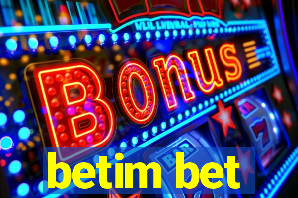 betim bet