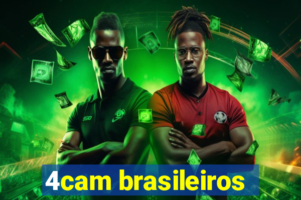 4cam brasileiros