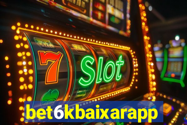 bet6kbaixarapp