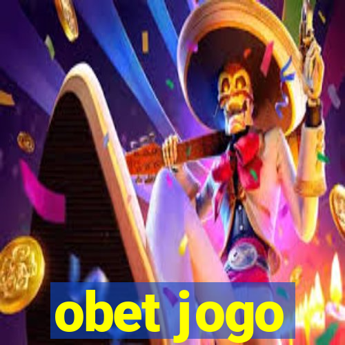 obet jogo