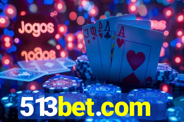 513bet.com