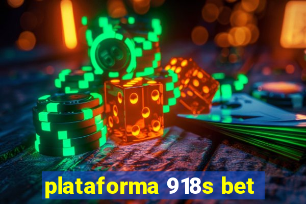 plataforma 918s bet