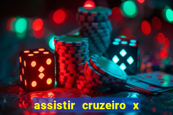 assistir cruzeiro x flamengo multicanais