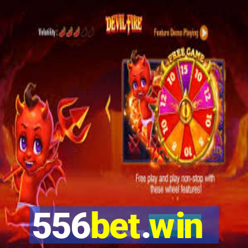 556bet.win