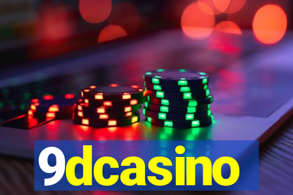 9dcasino