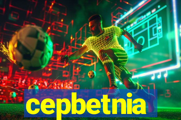 cepbetnia