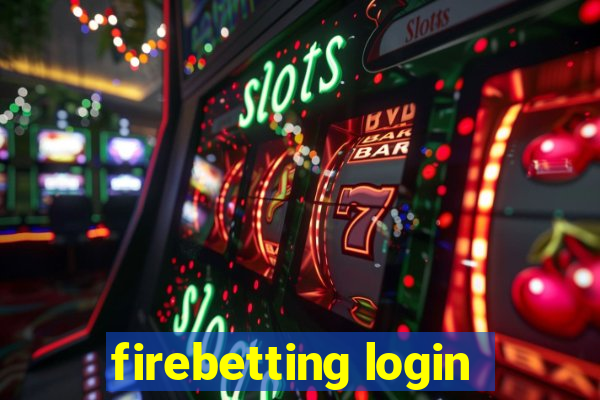 firebetting login