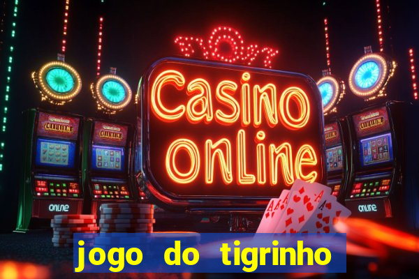 jogo do tigrinho que ganha dinheiro de verdade no pix