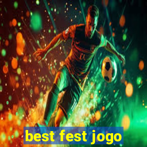 best fest jogo