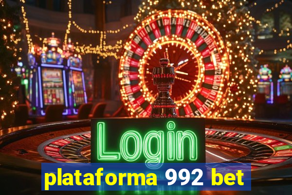 plataforma 992 bet